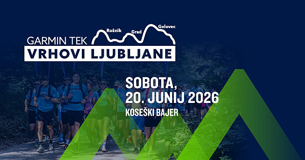 Garmin tek Vrhovi Ljubljane